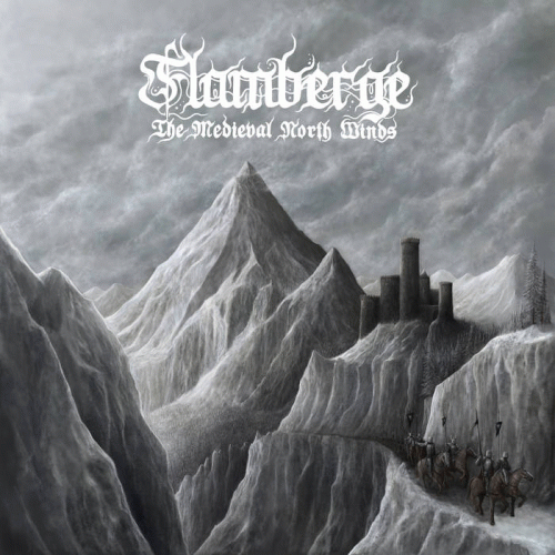 Flamberge : The Medieval North Winds